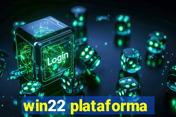 win22 plataforma